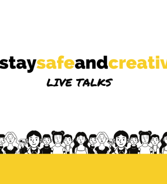 #StaySafeAndCreative Live Talks